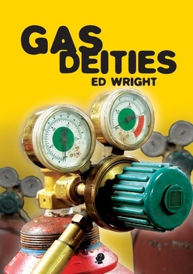 Gas Deities by Wright, Ed