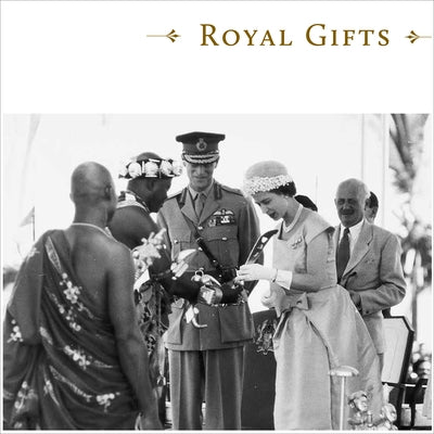 Royal Gifts by Goodsir, Sally