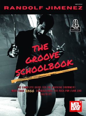 The Groove Schoolbook by Jiminez, Randolf