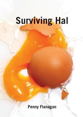 Surviving Hal by Flanagan, Penny