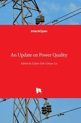An Update on Power Quality by Lu, Dylan