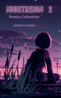 Nightreign 2 by Lacross, Sakari