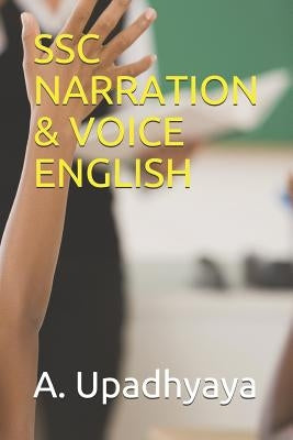 Ssc Narration & Voice English by Upadhyaya, A.