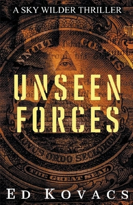 Unseen Forces by Kovacs, Ed