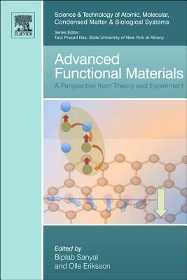 Advanced Functional Materials: A Perspective from Theory and Experiment Volume 2 by Sanyal, Biplab