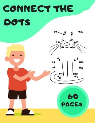 Connect The Dots: Challenging Book for Kids by Guy, Creative