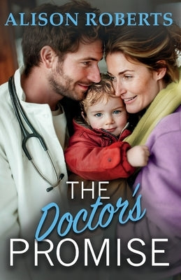 The Doctor's Promise by Roberts, Alison