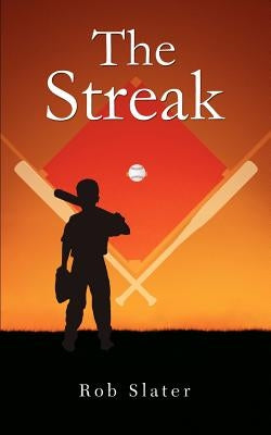 The Streak by Slater, Rob