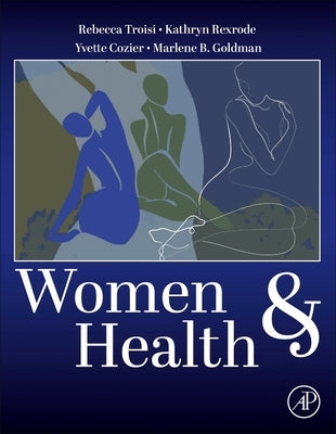 Women and Health by Troisi, Rebecca
