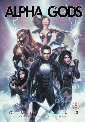 Alpha Gods: Omnibus by Sharman, Ian