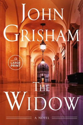 The Widow by Grisham, John