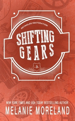 Shifting Gears by Moreland, Melanie