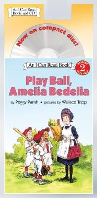 Play Ball, Amelia Bedelia Book and CD [With CD] by Parish, Peggy