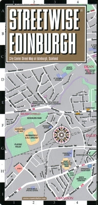 Streetwise Edinburgh Map - Laminated City Center Street Map of Edinburgh, Scotland by Michelin