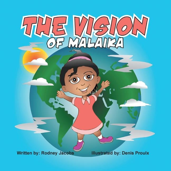 The Vision of Malaika by Jacobs, Rodney