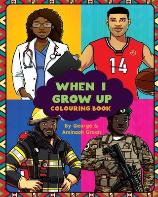 When I Grow Up by Green, George