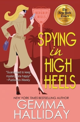 Spying in High Heels by Halliday, Gemma