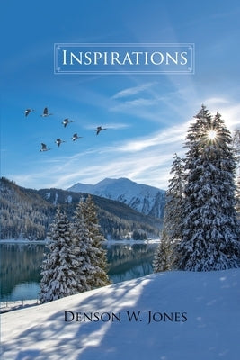 Inspirations by Jones, Denson W.