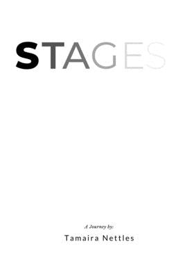 Stages by Nettles, Tamaira
