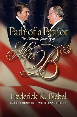 Path of A Patriot by Biebel, Frederick