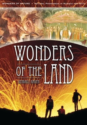 Wonders of the Land by Haven, Kendall