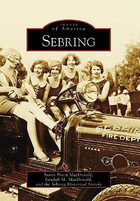 Sebring by Priest MacDonald, Susan