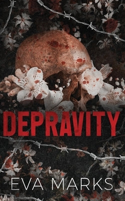 Depravity: Horror Romance by Marks, Eva