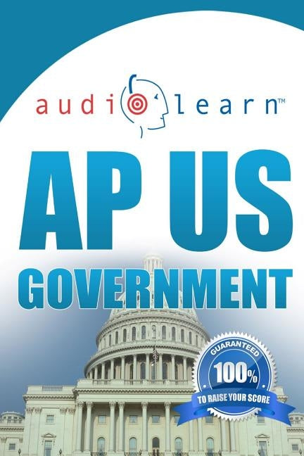 AP US Government AudioLearn by Team, Audiolearn Ap Content