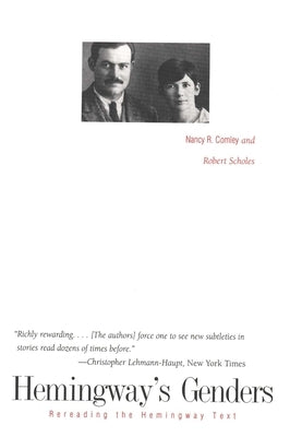 Hemingway's Genders by Comley, Nancy R.