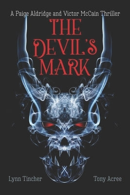The Devil's Mark by Tincher, Lynn