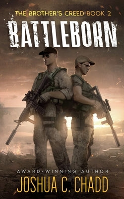 Battleborn by Chadd, Joshua C.