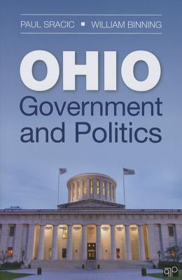 Ohio Government and Politics by Sracic, Paul A.
