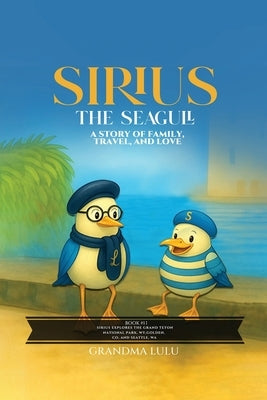 Sirius the Seagull by Lulu, Grandma