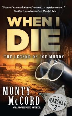 When I Die by McCord, Monty