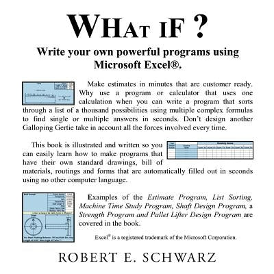 What If? by Schwarz, Robert E.