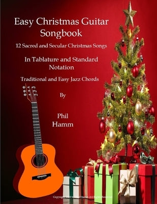 Easy Christmas Guitar Songbook by Hamm, Phil