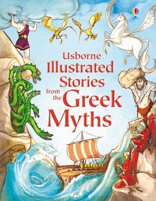 Illustrated Stories from the Greek Myths by Sims, Lesley