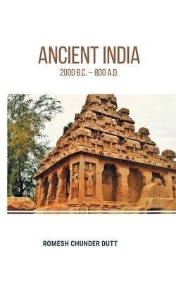 Ancient India by Chander, Romesh Dutt