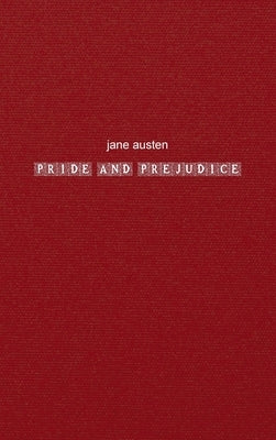 Pride and Prejudice by Austen, Jane