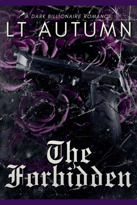 The Forbidden by Autumn, L. T.