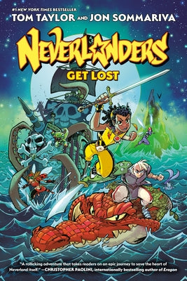 Neverlanders: Get Lost: A Graphic Novel by Taylor, Tom