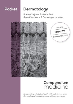 Pocket Dermatology: An essential pocket-sized book on Dermatology. by Snijders, Romée