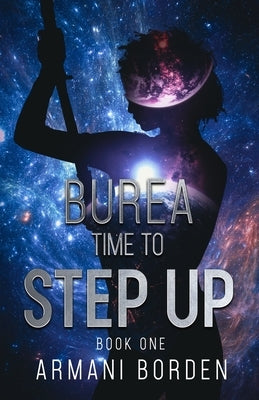 Burea: Time to Step Up by Borden, Armani