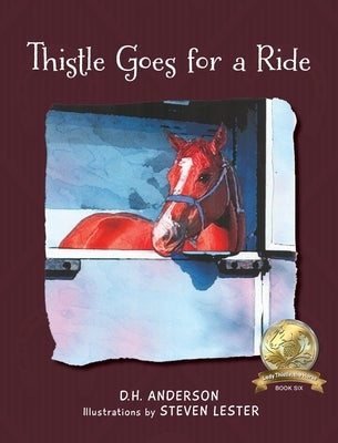 Thistle Goes for a Ride by Anderson, D. H.