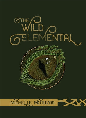 The Wild Elemental Oracle by Motuzas, Michelle