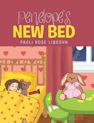 Penelope's New Bed by Libsohn, Pauli Rose