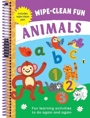 Wipe-Clean Fun: Animals: Fun Learning Activities with Wipe-Clean Pen by Igloobooks