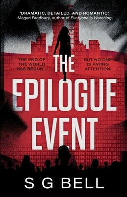 The Epilogue Event by Bell, Simon