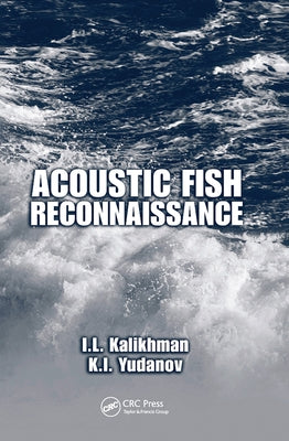 Acoustic Fish Reconnaissance by Kalikhman, I. L.