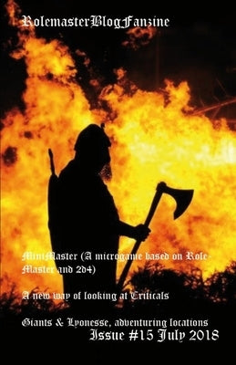 Rolemaster Fanzine: Issue 15 by Rudin-Burgess, Peter